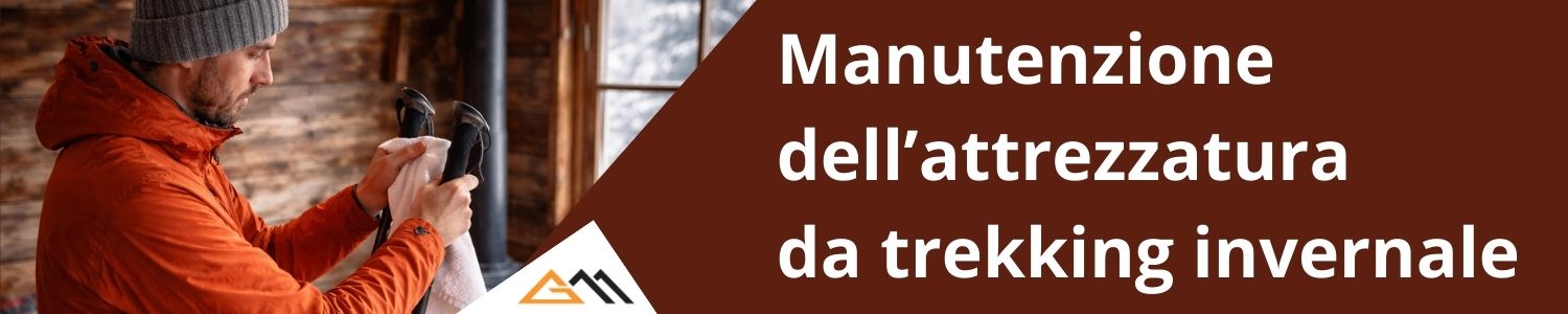 manutenzione dell attrezzatura da trekking