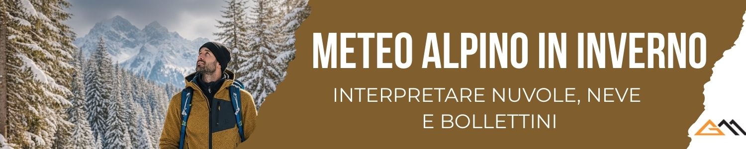 Comprendere il meteo alpino in inverno