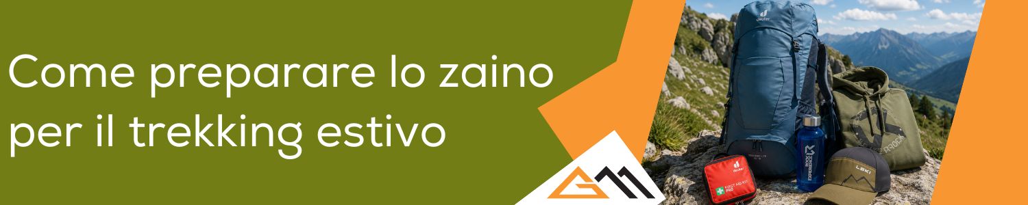 Come preparare lo zaino per il trekking estivo