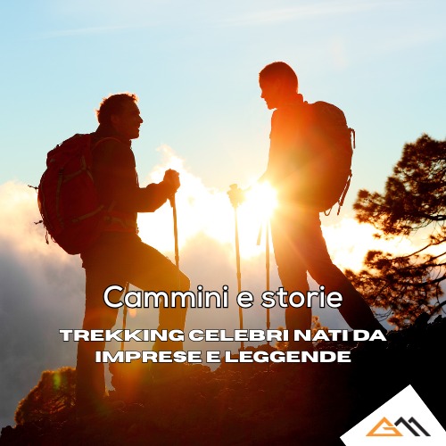 Trekking leggendari