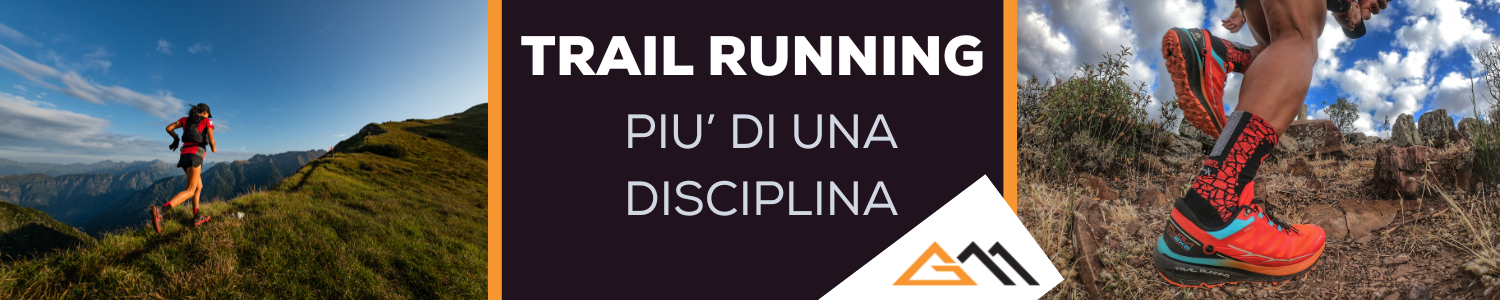 Trail Running: piu’ di una disciplina