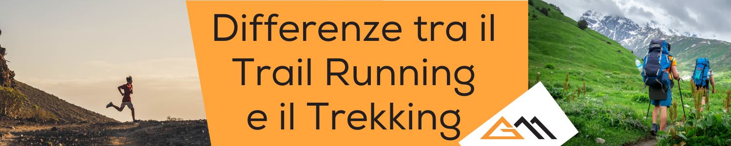 Trekking e trail running, quali sono le differenze
